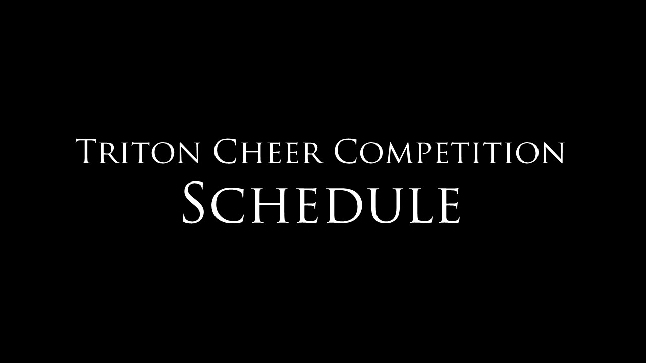 Triton Cheer Challenge Schedule